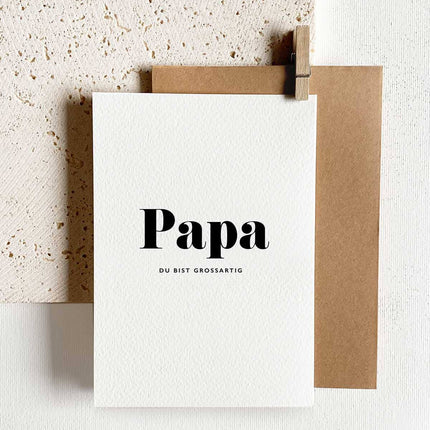 Design - Grußkarte | Papa, du bist großartig